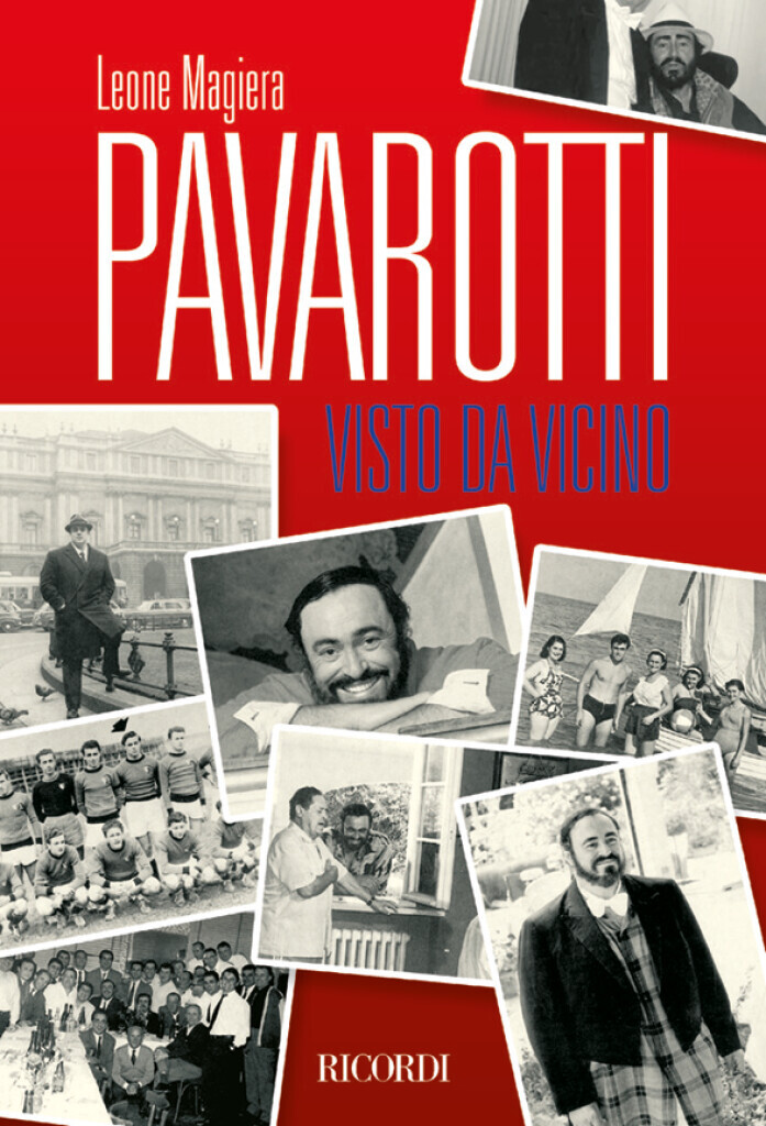 LEONE MAGIERA : PAVAROTTI VISTO DA VICINO - OUVRAGE DE REFERENCE - EN ITALIEN