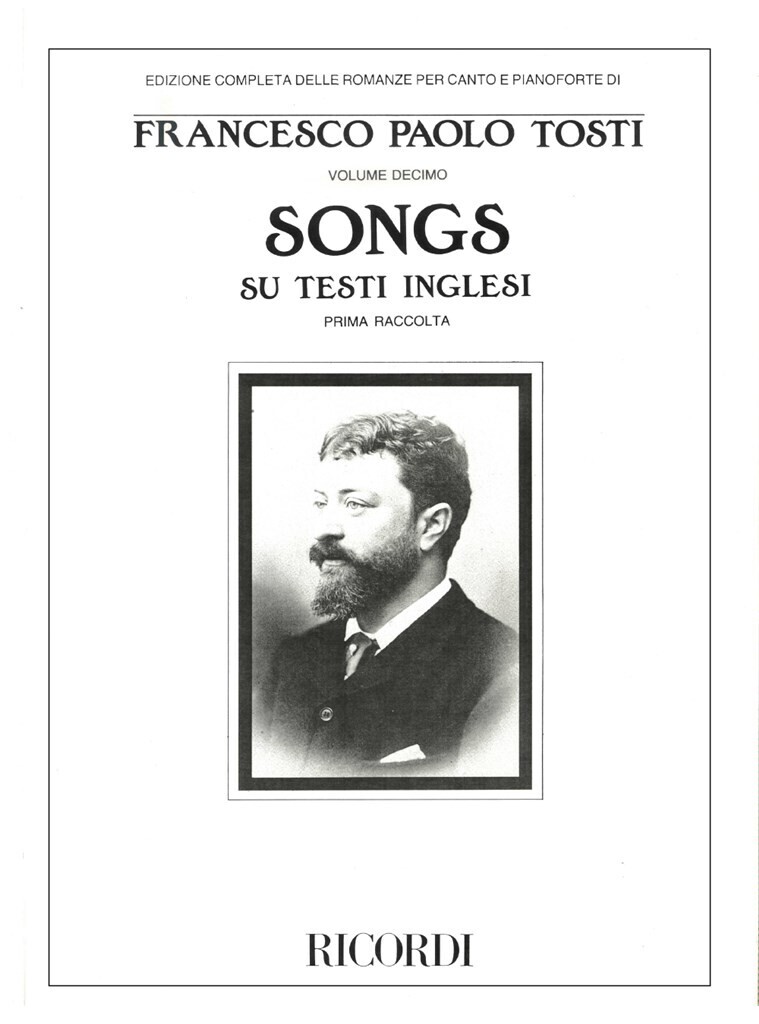 FRANCESCO PAOLO TOSTI : SONGS ON ENGLISH TEXTS -I - SU TESTI INGLESI (I RACCOLTA) - CHANT PIANO