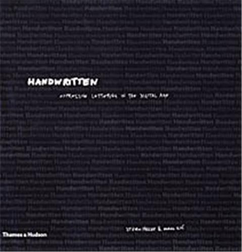 Handwritten Expressive Lettering in the Digital Age /anglais