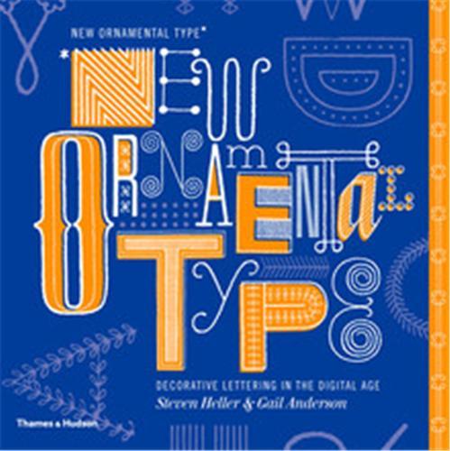 New Ornamental Type Decorative Lettering in the Digital Age /anglais