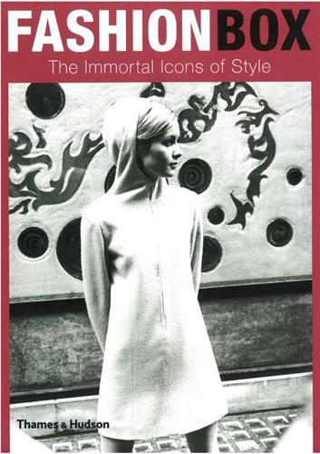 Fashion Box The Immortal Icons of Style /anglais