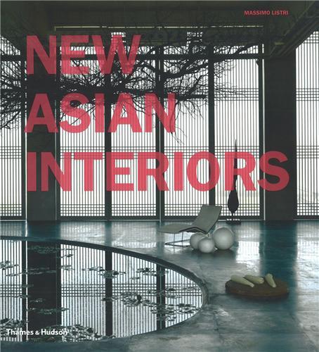 New Asian Interiors (Hardback) /anglais