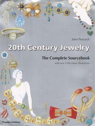 20th Century Jewelry Complete Sourcebook /anglais