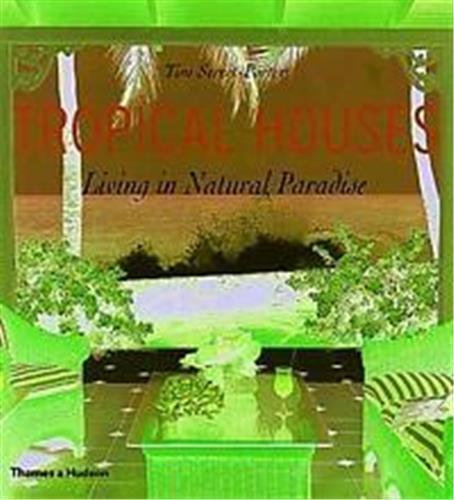 Tropical Houses (Hardback) /anglais