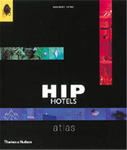Hip Hotel Atlas /anglais