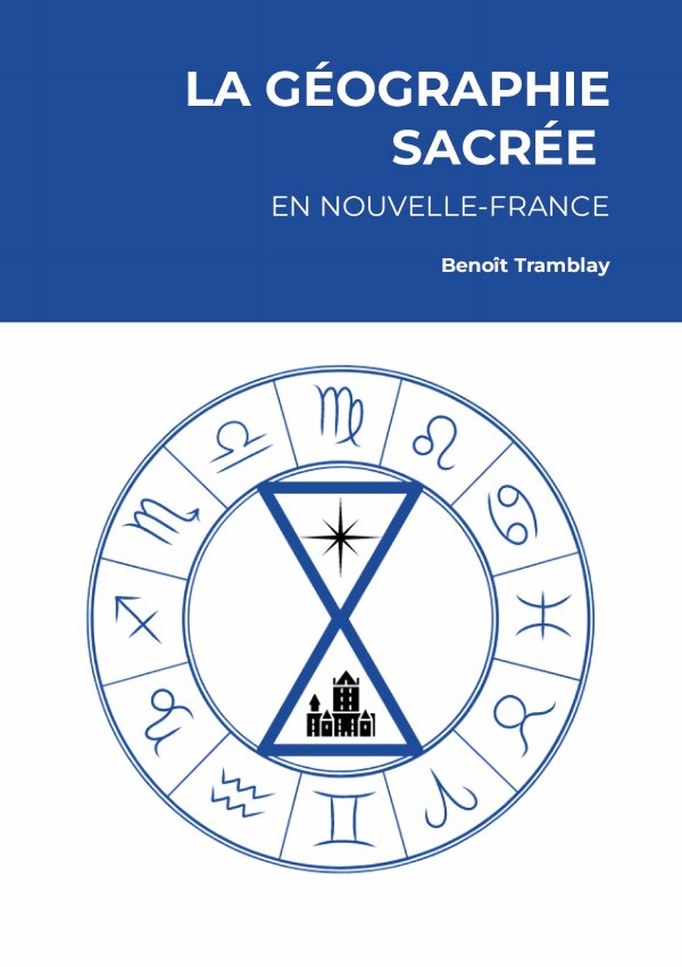 La géographie sacrée de la Nouvelle-France