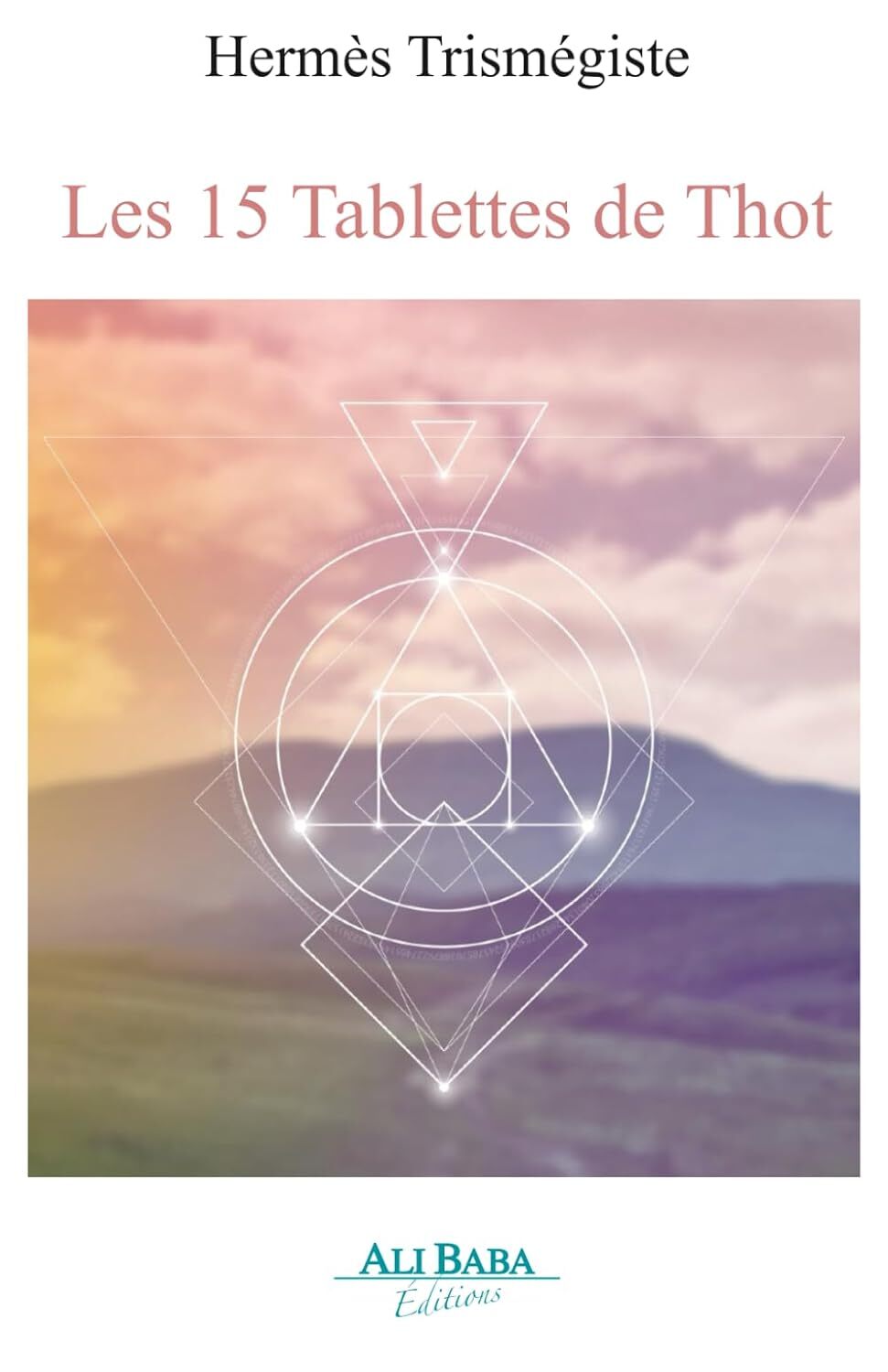 Les 15 Tablettes de Thot