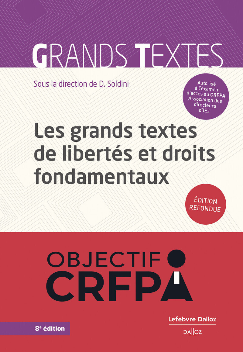 Les grands textes de libertés et droits fondamentaux 8ed