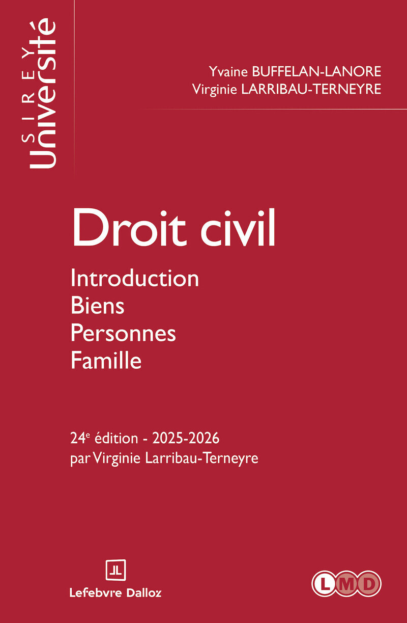 Droit civil. Introduction Biens Personnes Famille. 24e éd.