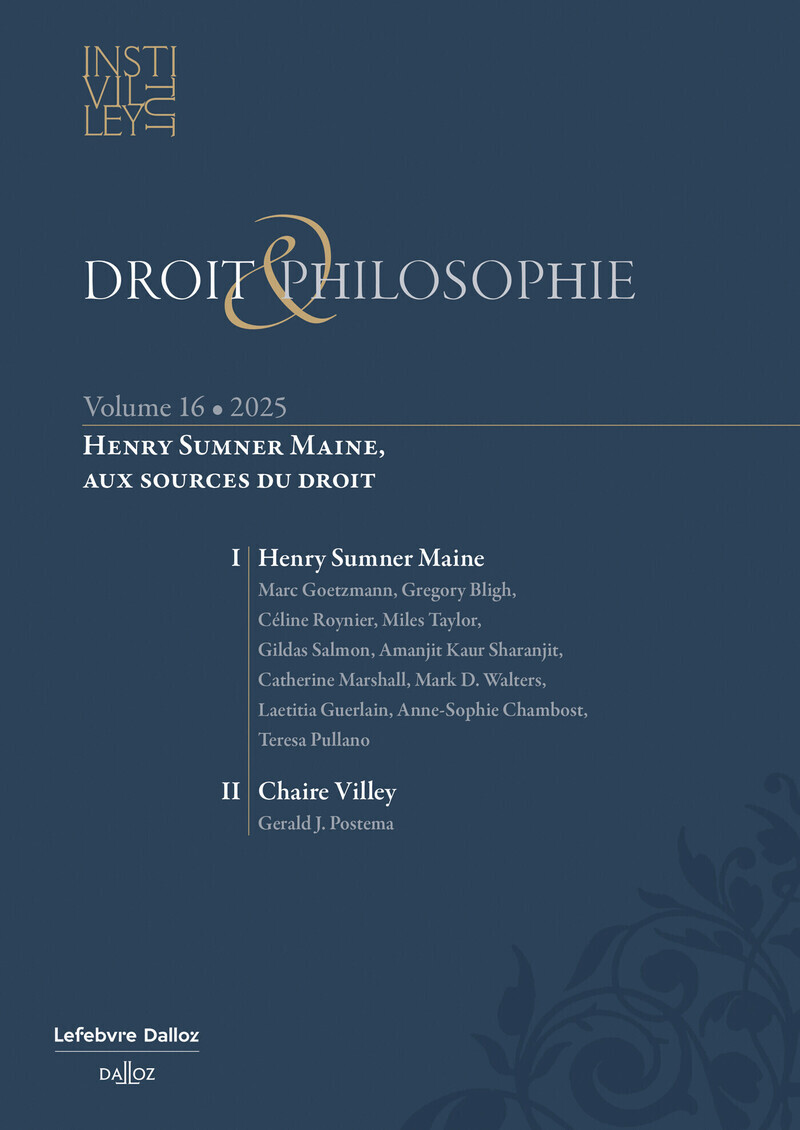 Droit & Philosophie - vol. XVI - Henry Sumner Maine, aux sources du droit