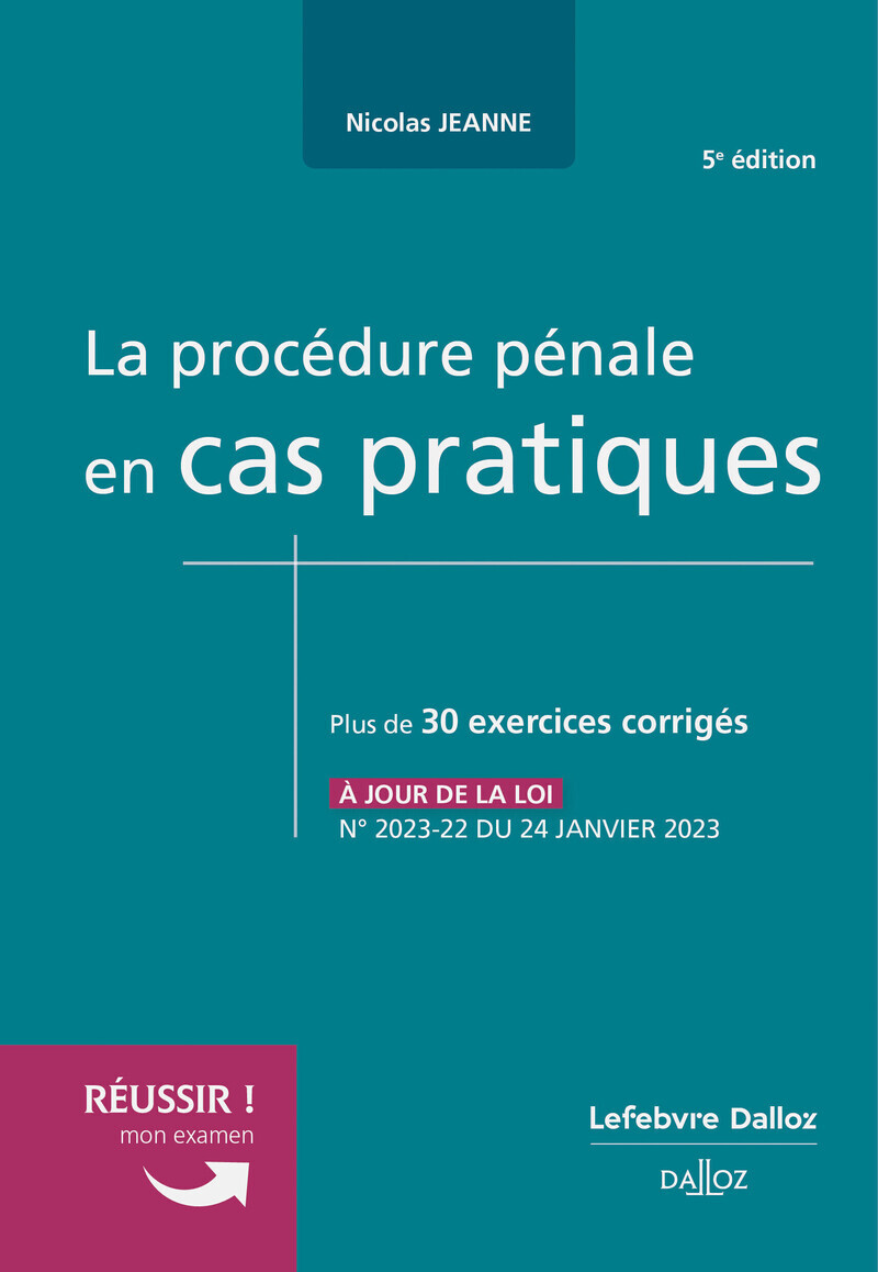 La procédure pénale en cas pratiques 5ed