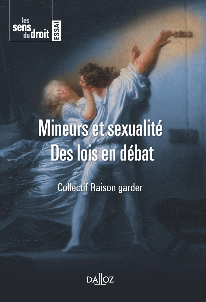 Mineurs et sexualité - Des lois en débat