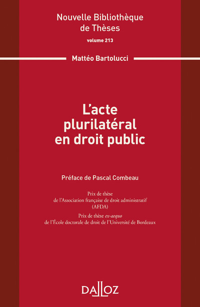 L acte plurilatéral en droit public - Volume 213