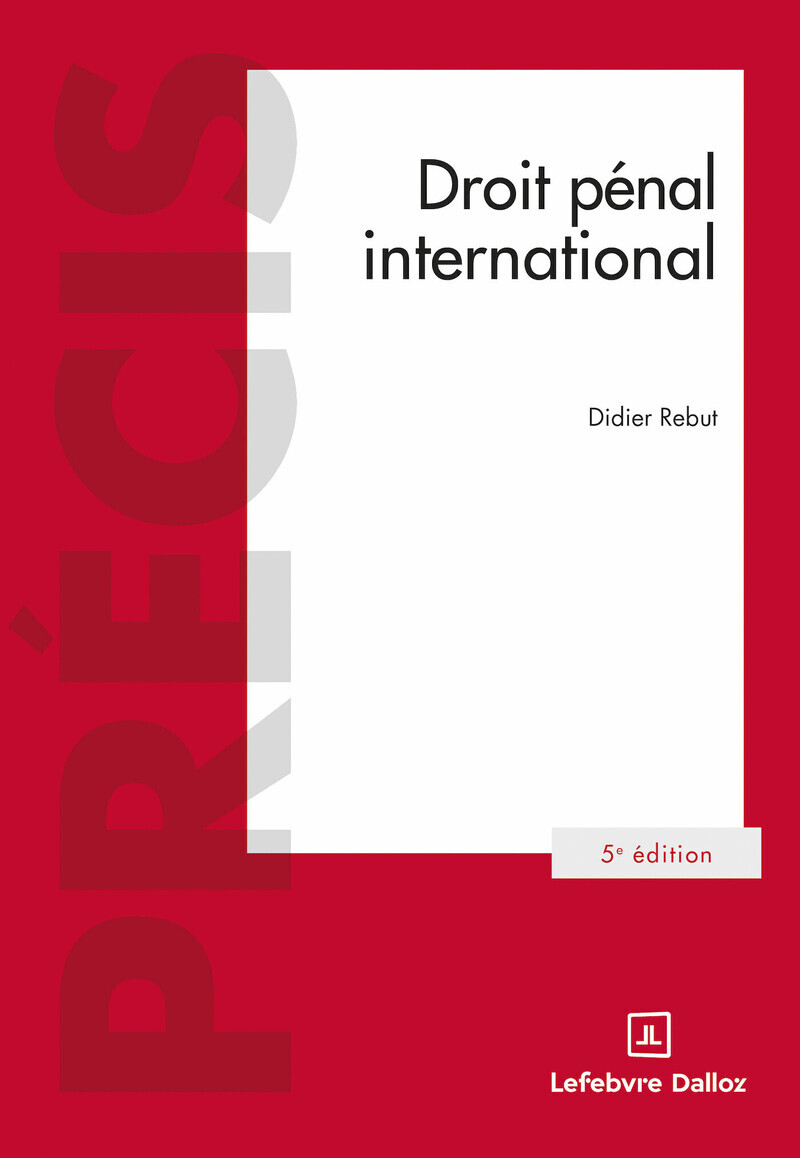 Droit pénal international. 5e éd.