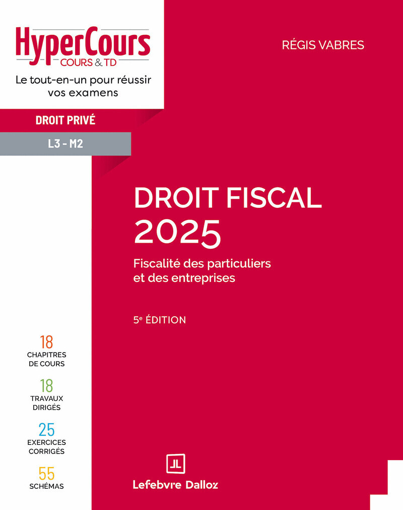 Droit fiscal 2025. 5e éd.