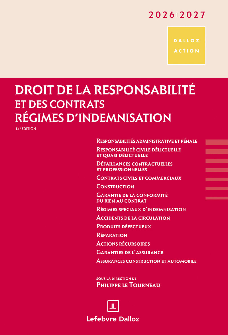 Droit de la responsabilité et des contrats 2026/27. 14e éd. - Régimes d'indemnisation