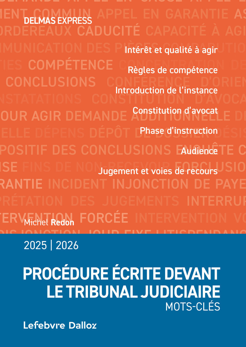 Procédure écrite devant le tribunal judiciaire 2025/26 - Mots-clés