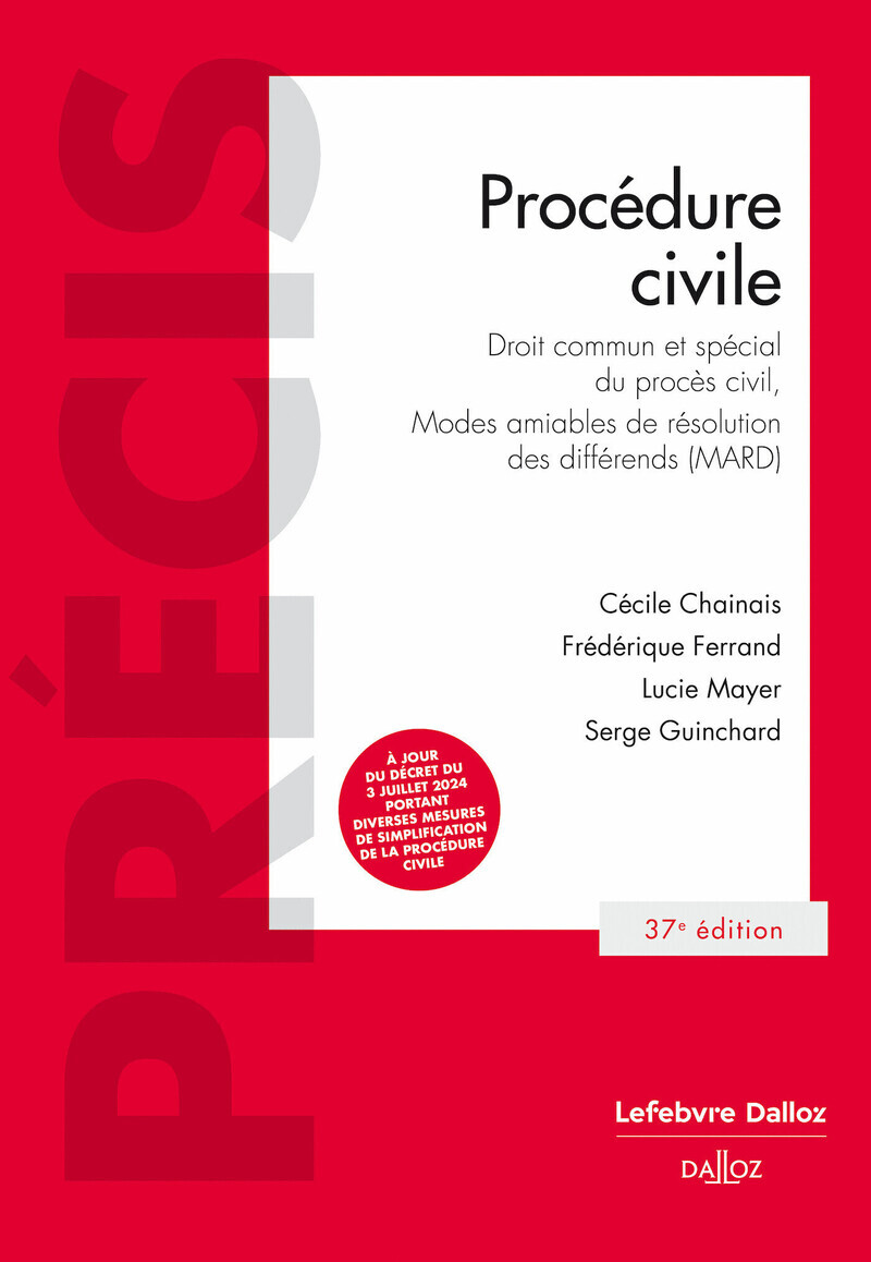 Procédure civile. 37e éd. - Droit commun et spécial du procès civil, MARD.