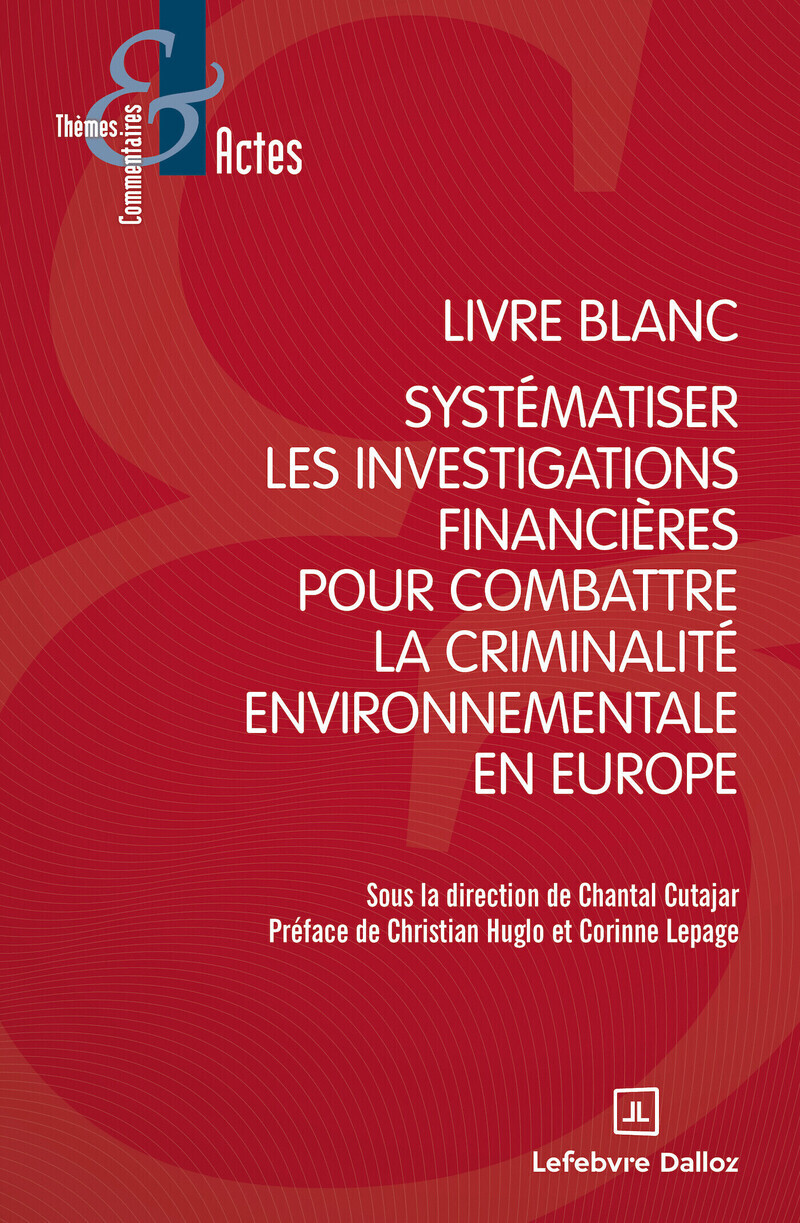Livre blanc sur la criminalité environnementale