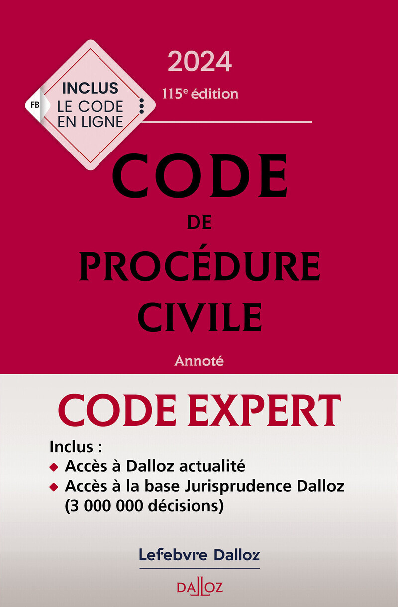 Code Dalloz Expert. Code de procédure civile 2024. 20e éd.