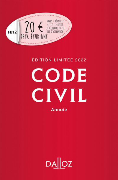 Code civil 2022 annoté - Édition limitée
