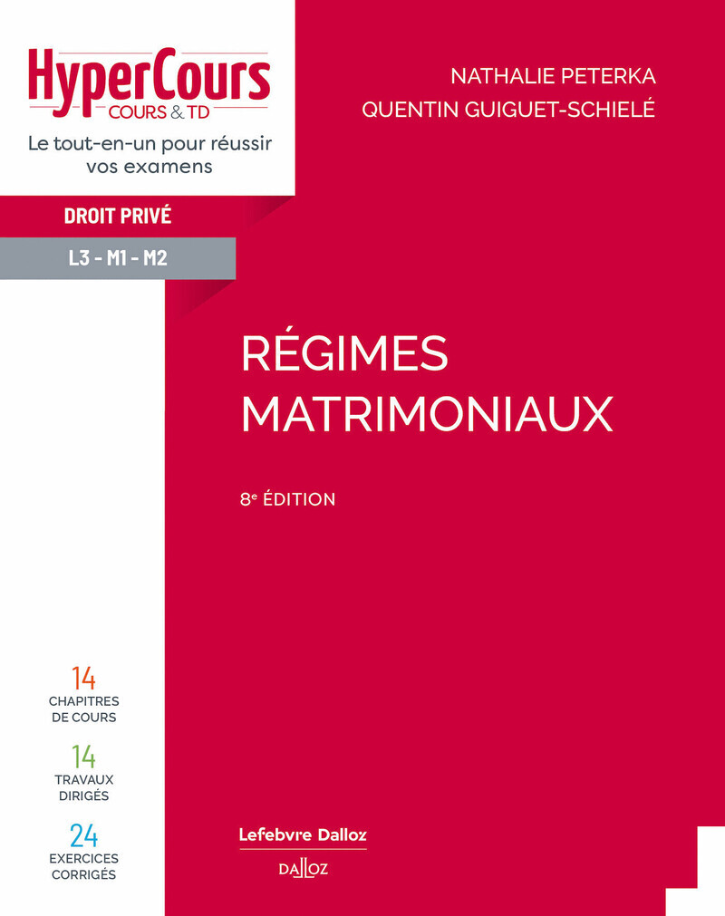 Régimes matrimoniaux. 8e éd.