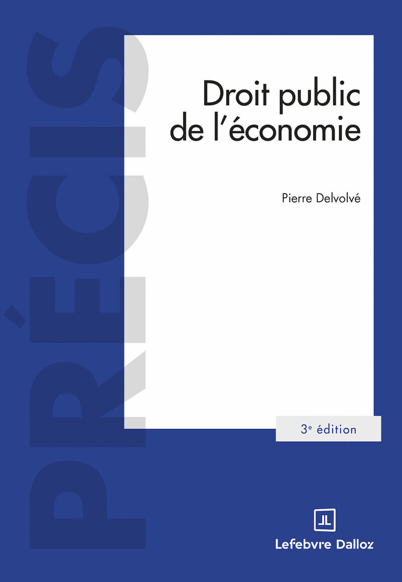 Droit public de l'économie. 3e éd.