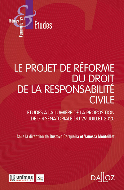 Le projet de réforme du droit de la responsabilité civile