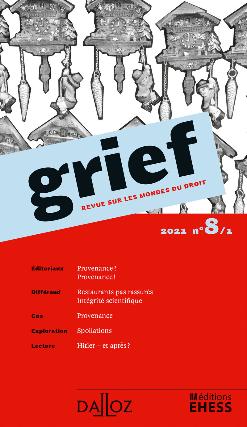 Grief, Revue sur les mondes du droit 2021 - N° 8 Partie 1