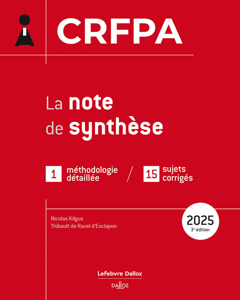 CRFPA 2025 - La note de synthèse - 37 fiches de révision, 8 annales corrigées