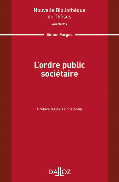 L ordre public sociétaire - Volume 217
