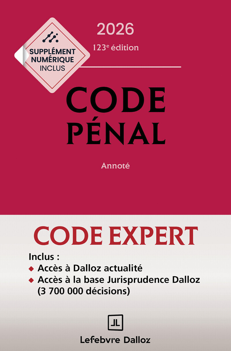 Code Dalloz Expert. Codes pénal et procédure pénale 2026 + Supplément "loi narcotrafic" inclus