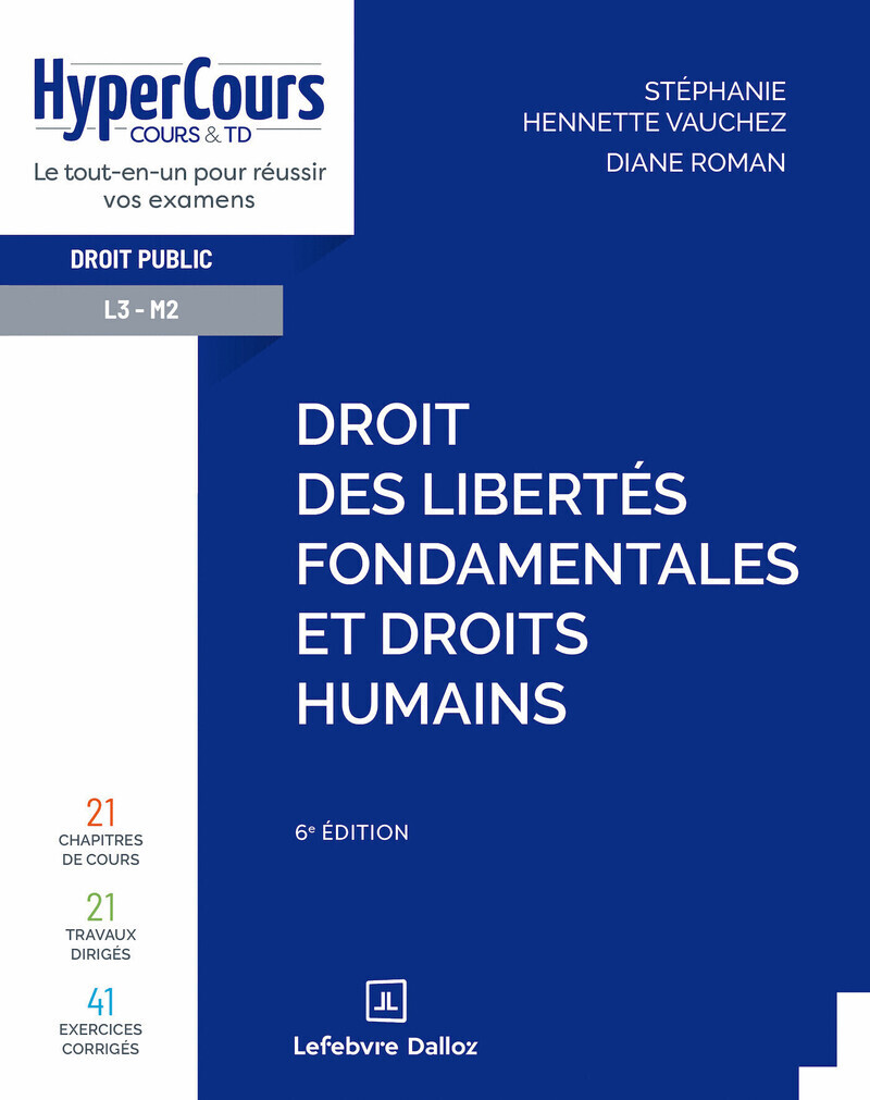 Droit des libertés fondamentales et droits humains. 6e éd.