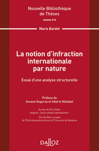 La notion d infraction internationale par nature - Volume 212