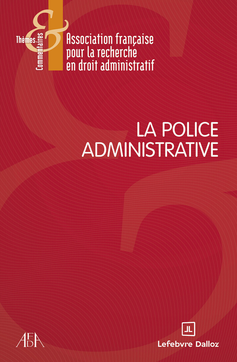 La police administrative