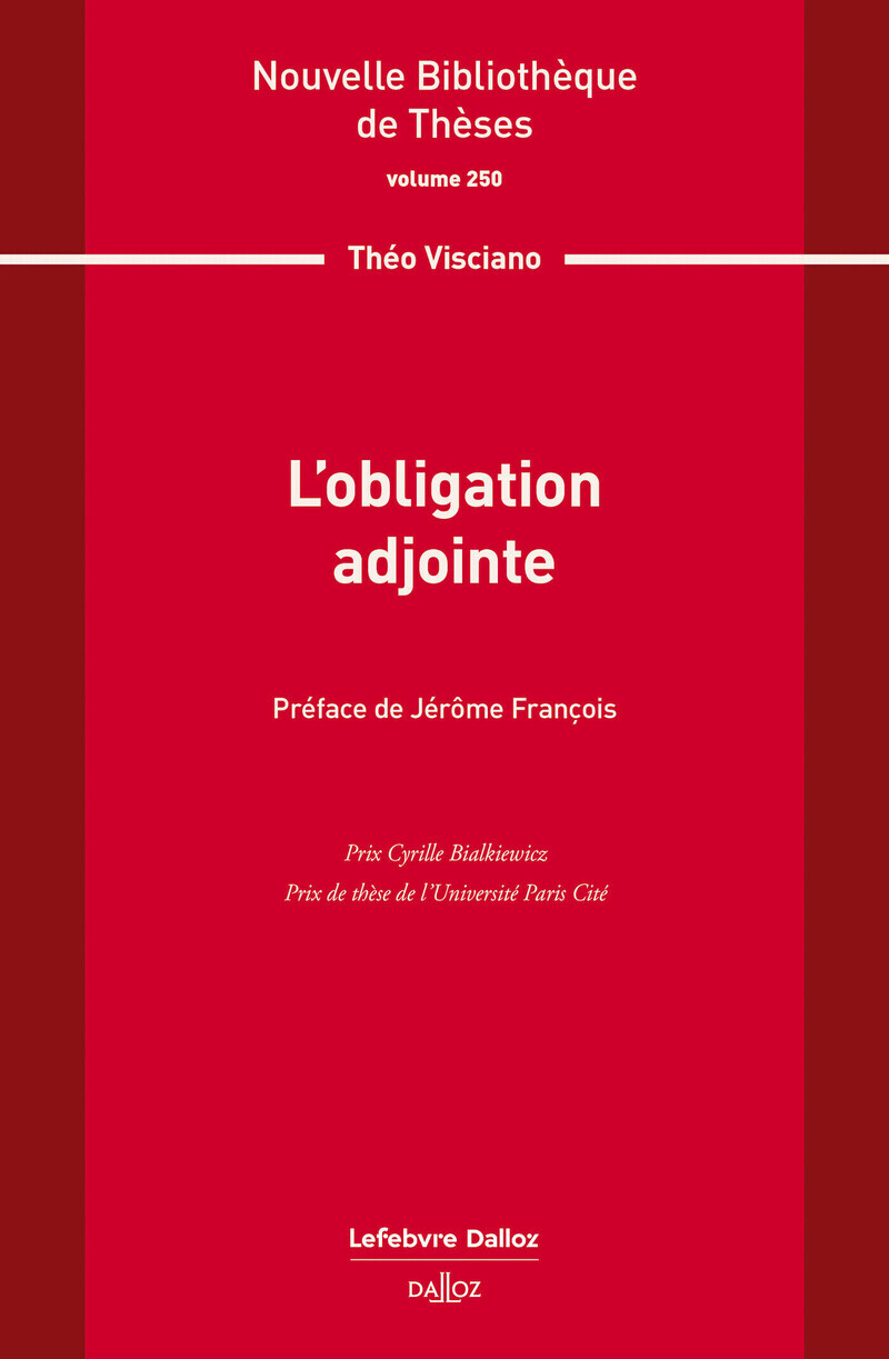 L'obligation adjointe. Volume 250