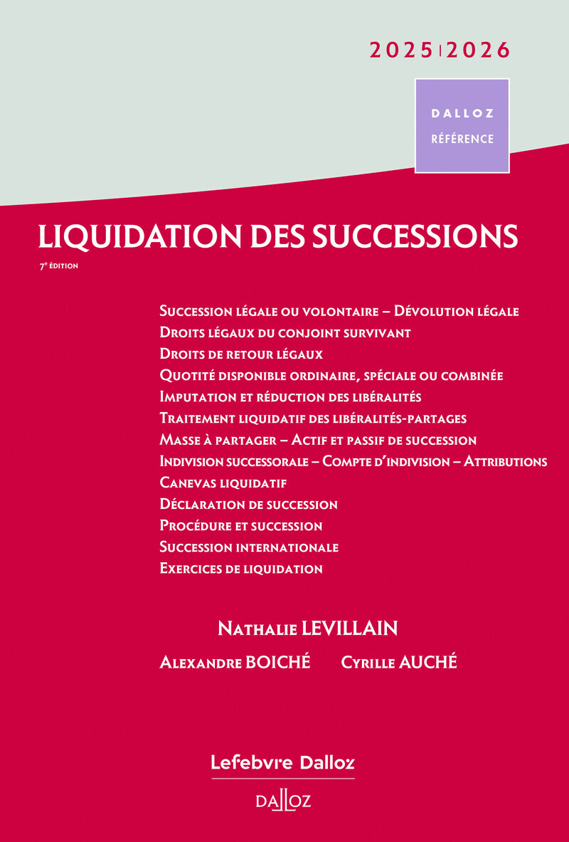 Liquidation des successions 2025/2026. 7e éd.