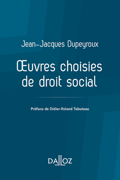 Oeuvres choisies de droit social