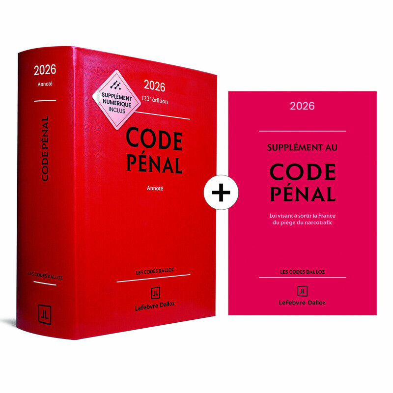 Code pénal 2026, annoté. 123e éd. + Supplément "loi narcotrafic" inclus