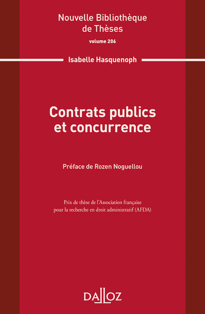 Contrats publics et concurrence - Volume 206
