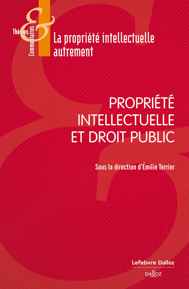 Propriété intellectuelle et Droit public