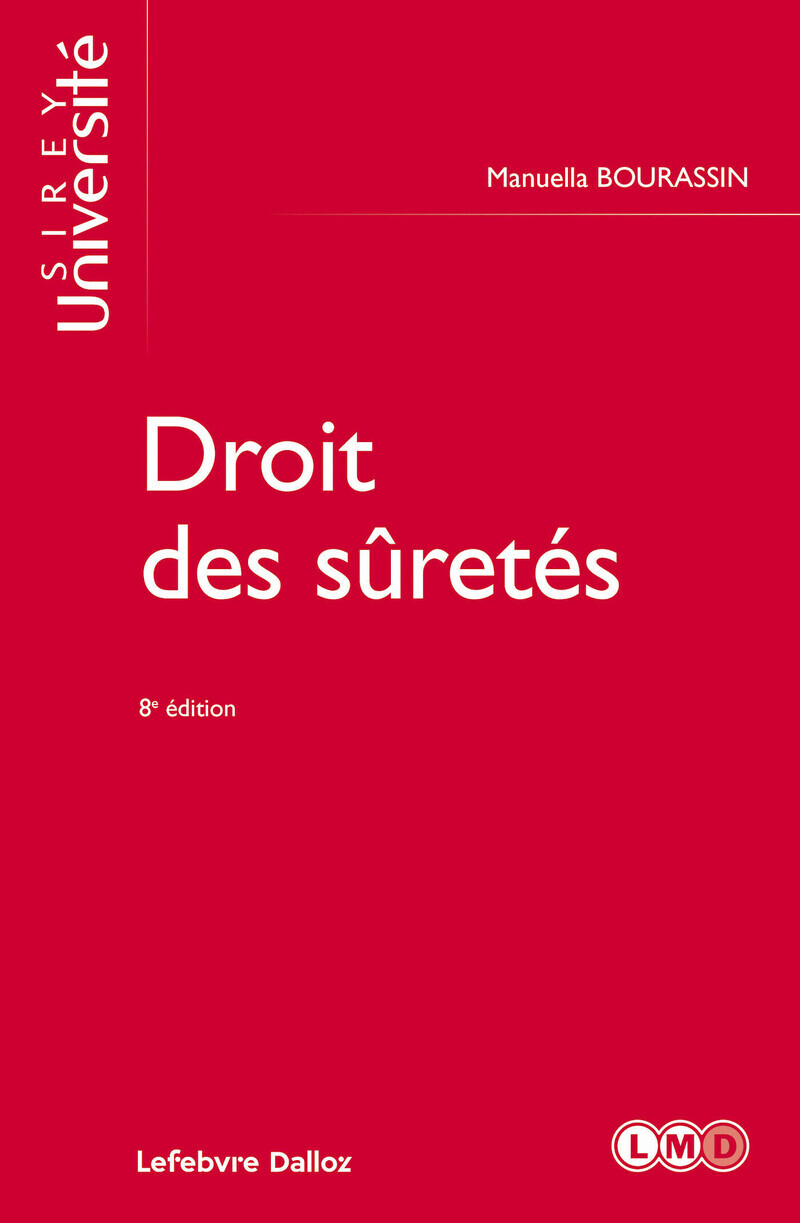 Droit des sûretés. 8e éd.