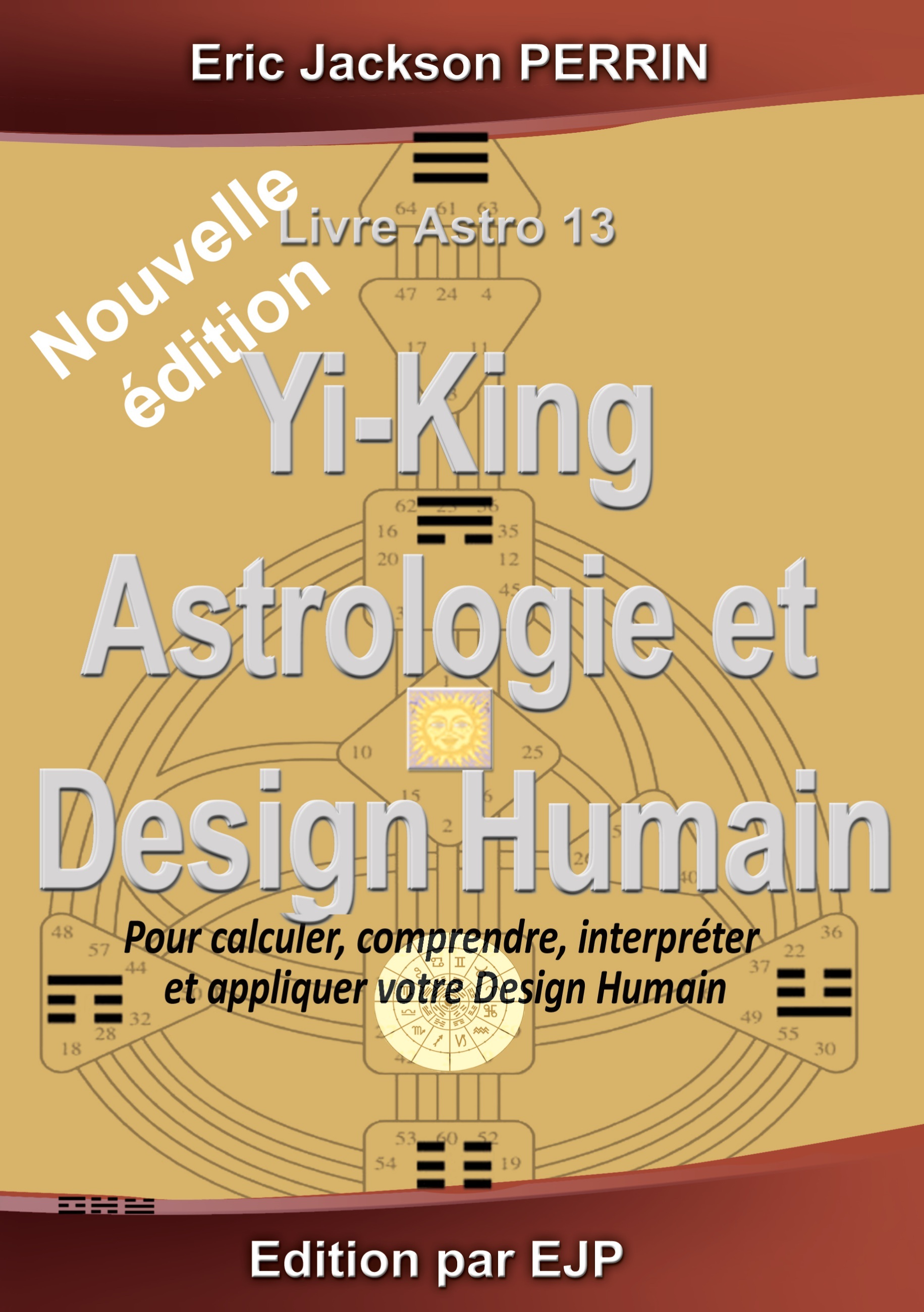 Astrologie, Yi-King et Design Humain