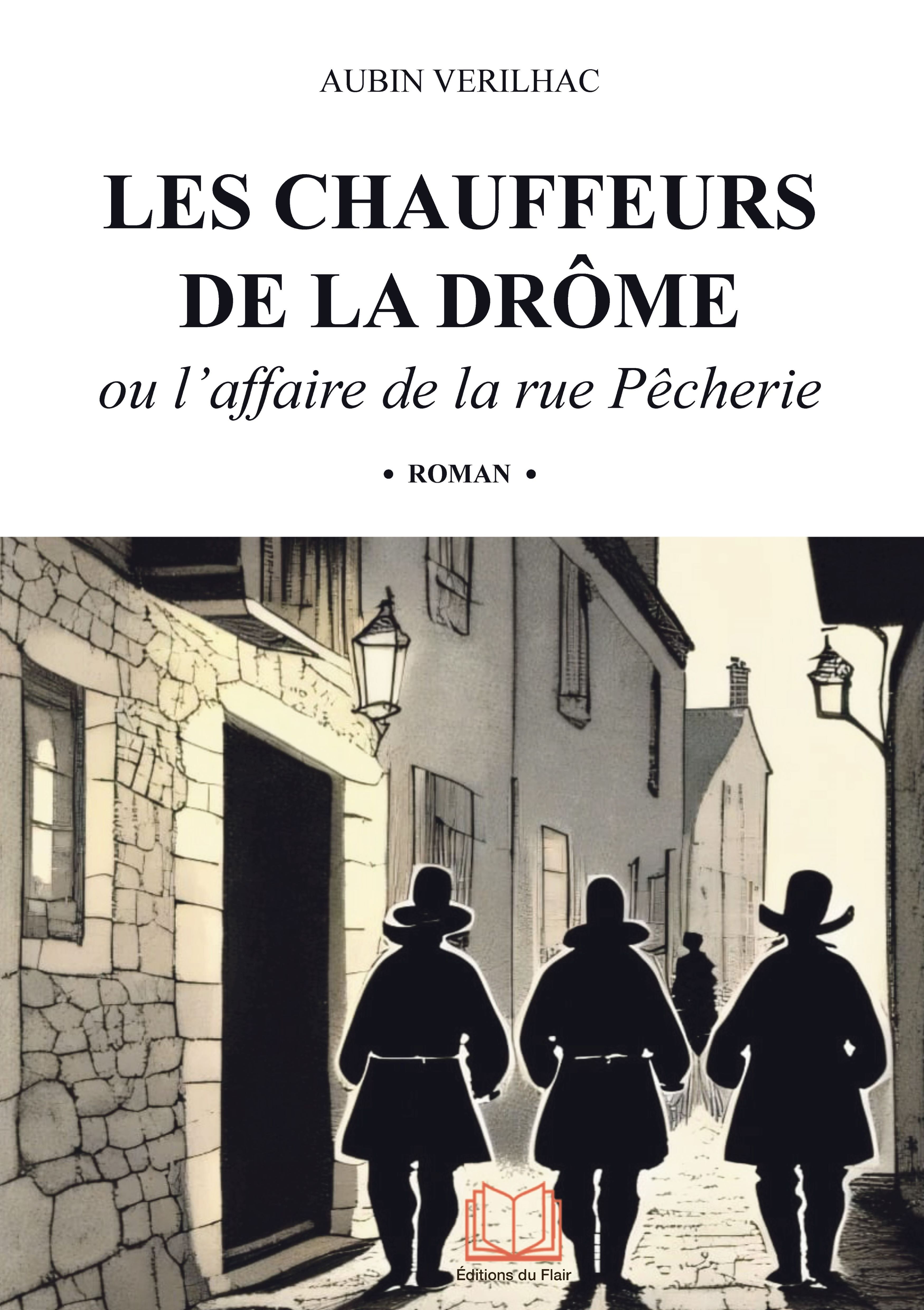Les chauffeurs de la Drôme
