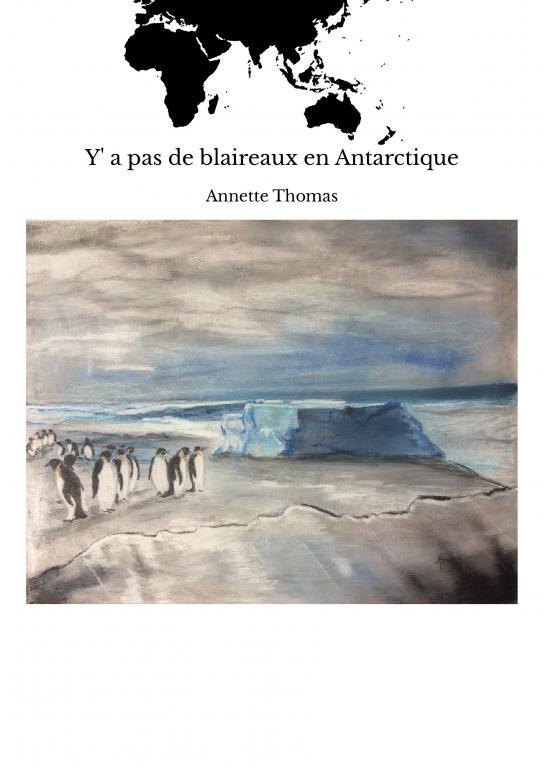 J?ai rêvé l'Antarctique