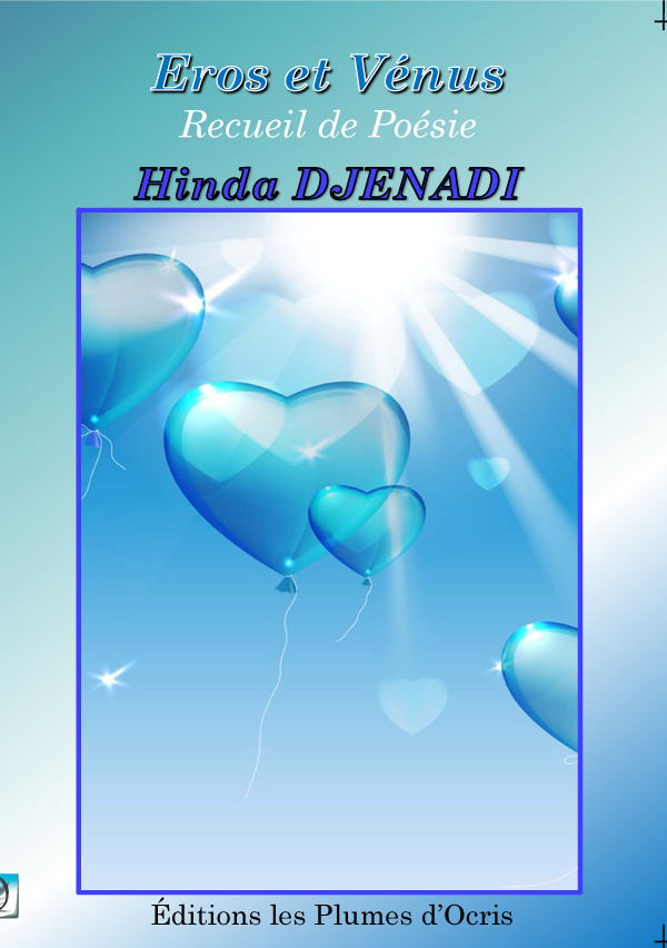 EROS ET VENUS - POESIE - HINDA DJENADI