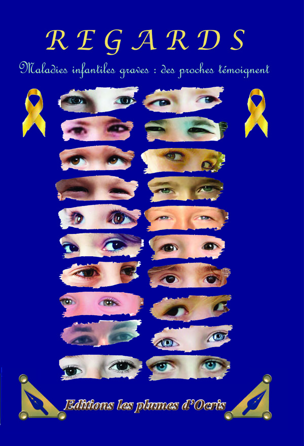 REGARDS - Cancers et maladies graves infantiles, des proches témoignent