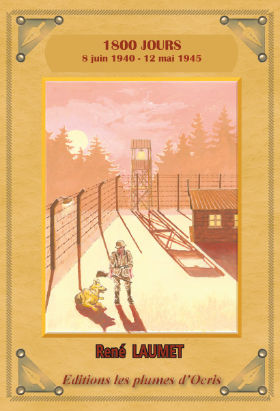 1800 Jours - biographie historique de René LAUMET