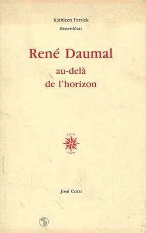 René Daumal au-delà de l'horizon