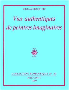 Vies authentiques de peintres imaginaires